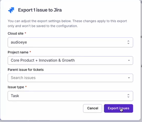 Export 1 issue to Jira' dialog with Cloud site set to 'audioeye,' Project name 'Core Product + Innovation & Growth,' Issue type 'Task,' and Cancel/Export issues buttons.